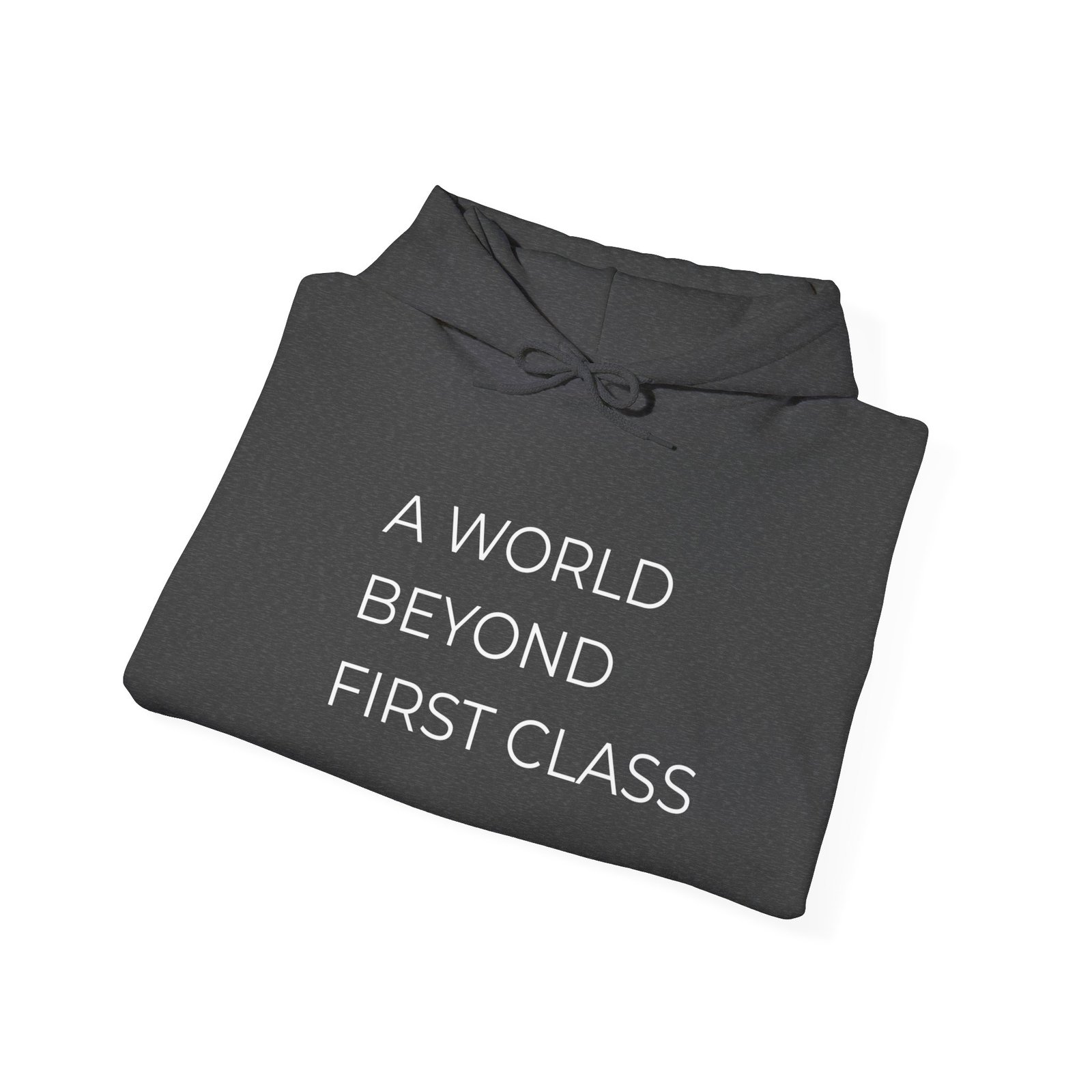 Modern Statement Hoodie: A World Beyond First Class, Casual Wear, Gift for Travel Lovers, Trendy Sweatshirt, Comfortable Fashion - Image 16