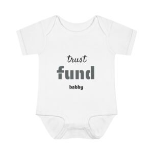 Trendy Infant Bodysuit - Trust Fund Babby, Newborn Gift, Cute Baby Outfit, Baby Shower Gift, Infant Fashion