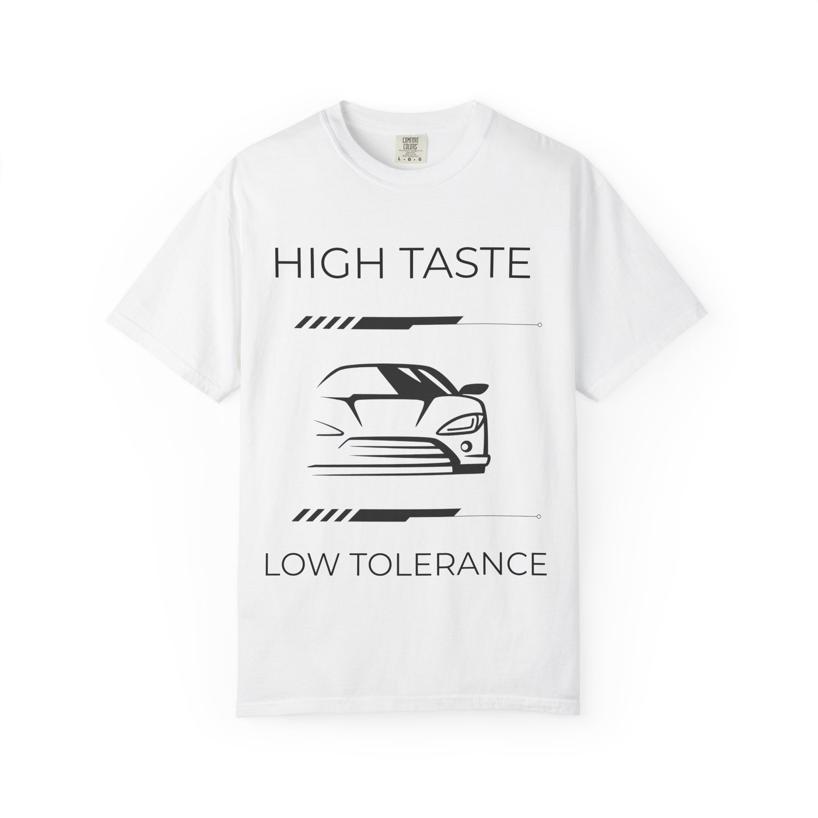 High Taste Low Tolerance T-Shirt, Car Lover Gift, Men's Graphic Tee, Unique Automotive Apparel, Trendy Casual Wear