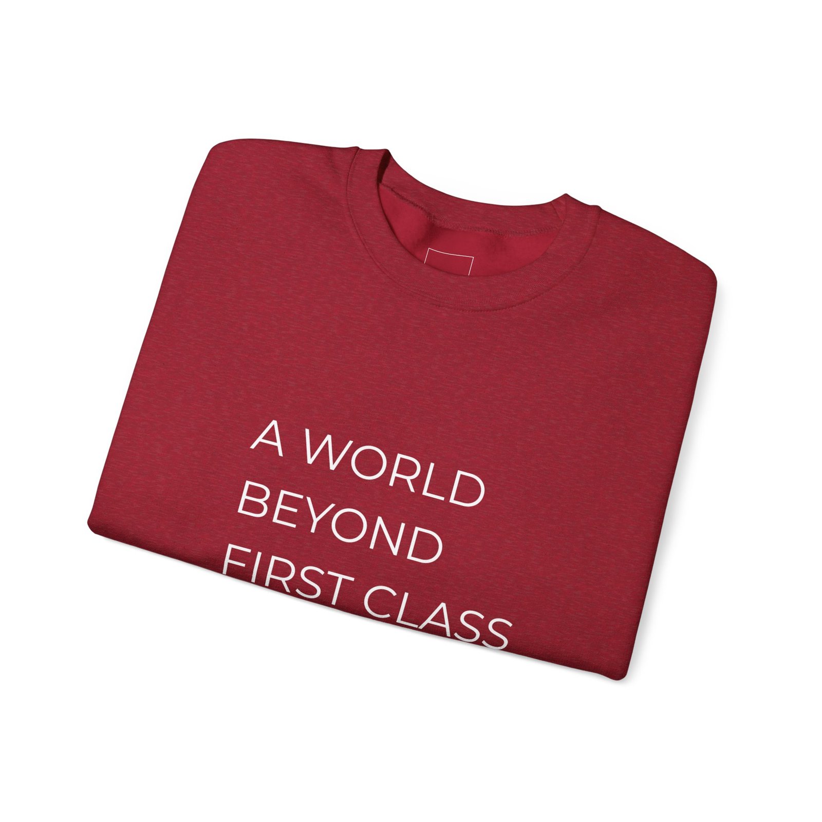 A World Beyond First Class Sweatshirt, Cozy Unisex Crewneck, Inspirational Gift, Travel Lover Apparel, Leisure Wear - Image 51
