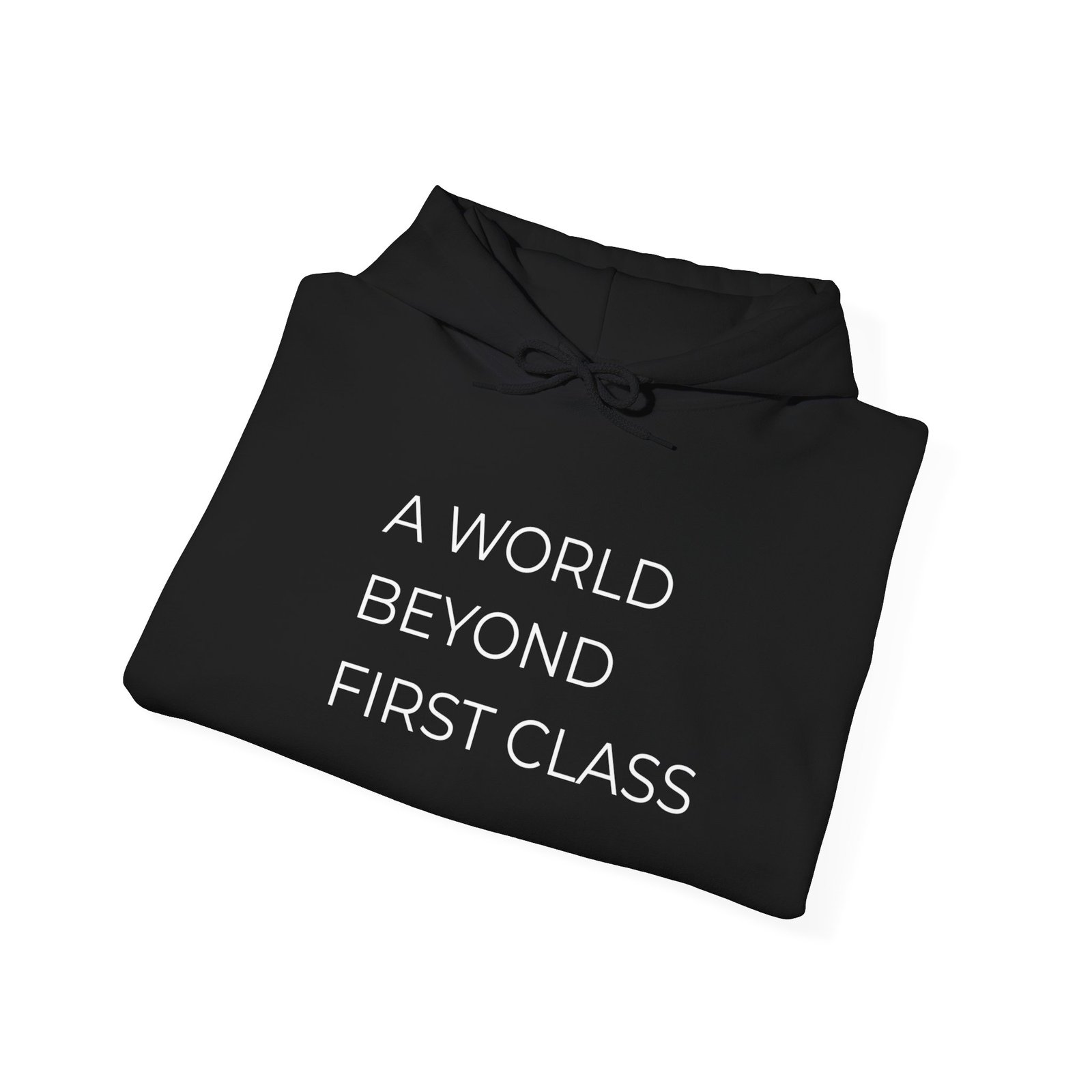 Modern Statement Hoodie: A World Beyond First Class, Casual Wear, Gift for Travel Lovers, Trendy Sweatshirt, Comfortable Fashion - Image 4