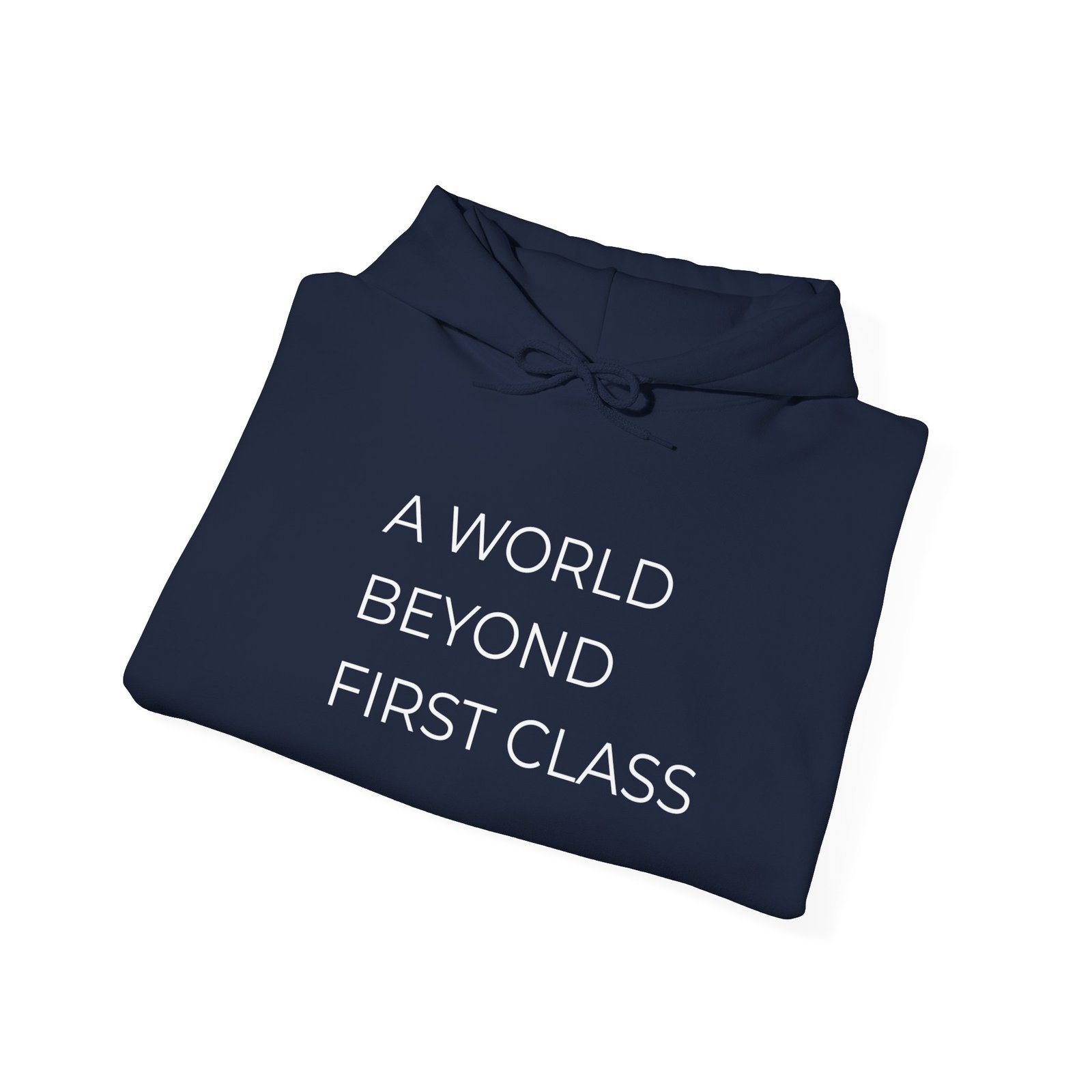 Modern Statement Hoodie: A World Beyond First Class, Casual Wear, Gift for Travel Lovers, Trendy Sweatshirt, Comfortable Fashion - Image 20
